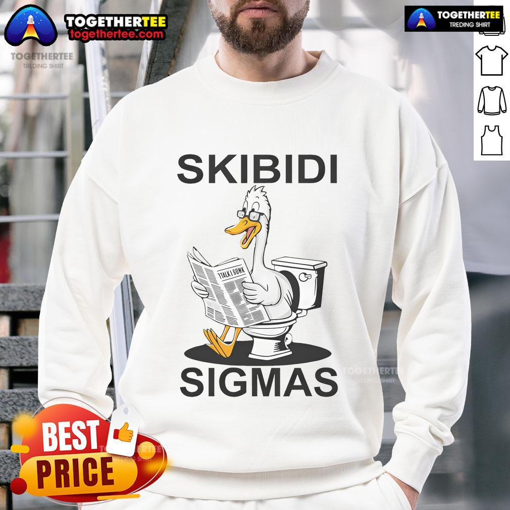 Nice Skibidi Sigmas Funny Toilet Silly Goose Meme T-Shirt - Image 5