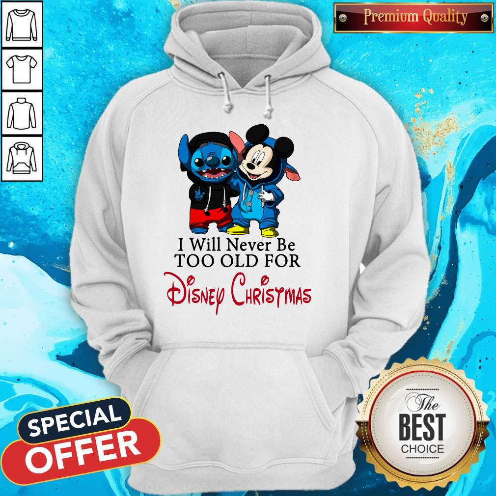 Premium Stitch And Mickey Mouse I Will Never Be Too Old For Disney Christmas Shirt - Image 3