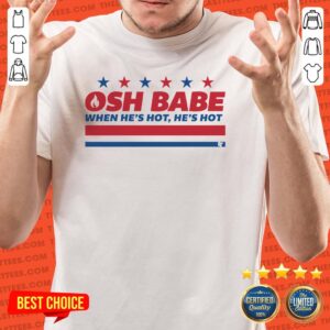 Top Washington D.C OSH Babe When He’s Hit He’s Hot Shirt