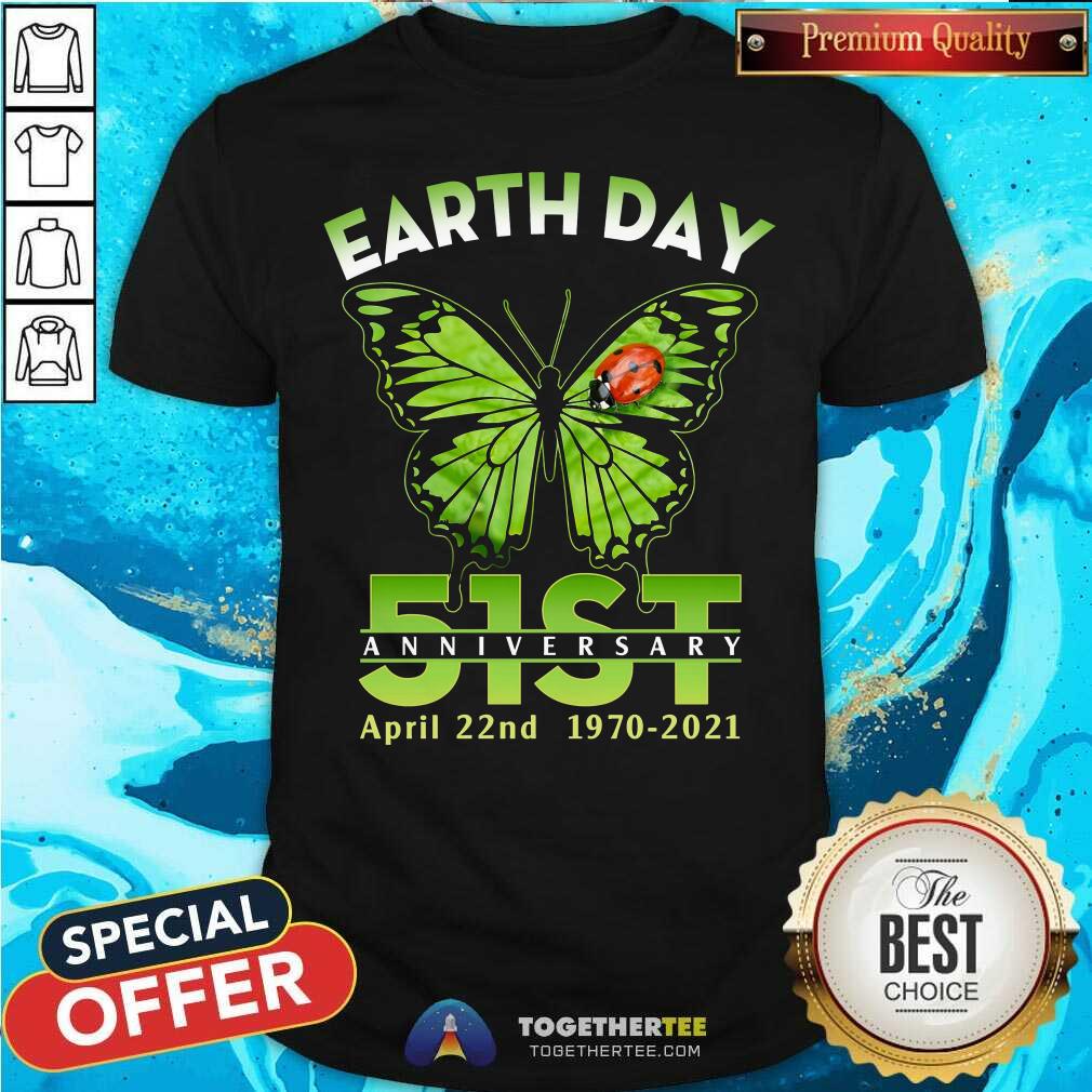 Awesome Earth Day 51st Anniversary 2021 Butterfly Shirt
