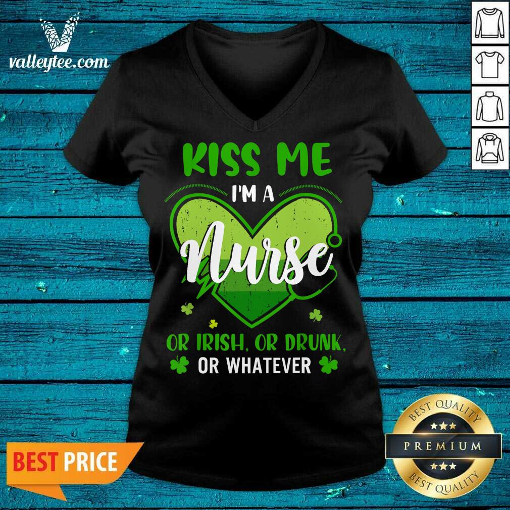 Cute Kiss Me Im A Nurse Heart Or Irish Or Drunk St Patricks Day Shirt - Image 3