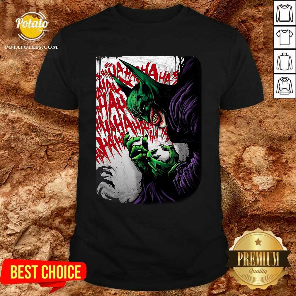 Premium The Joker Batman On Behance Ha Ha Ha Shirt