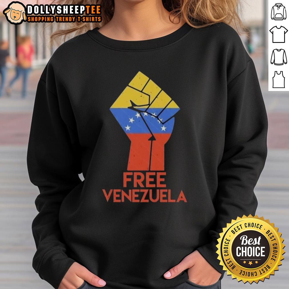 Hot Free For Venezuela Hand Fist T-Shirt - Image 5