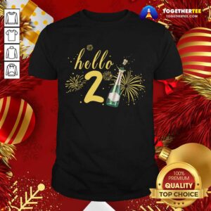 Happy Hello 2021 Champagne Bottle Fireworks New Years Party Shirt