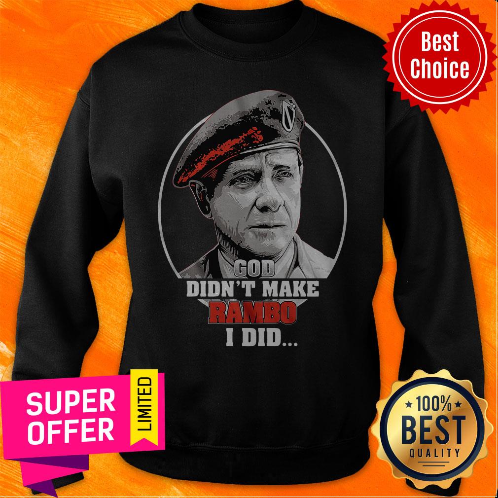 Top God Didn't Make Rambo I Did Shirt - Image 5