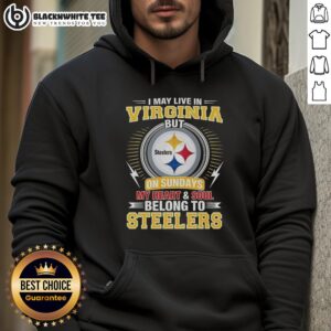 Alternative view of Awesome Pittsburgh Steelers NFL I May Live In Virginia On Sundays My Heart And Soul Belong To Steelers T-Shirt