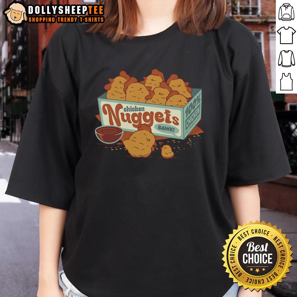 Top Chicken Nuggets Bawk 100% Chicken T-Shirt - Image 3