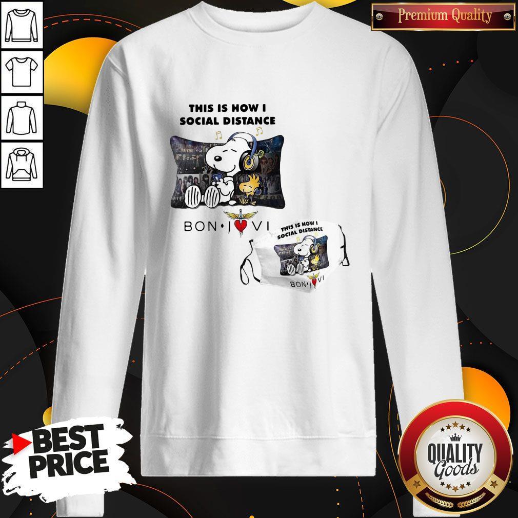 Funny Snoopy This Is How I Social Distance Bonjovi Shirt - Image 4