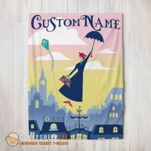 Awesome Perfect Mary Poppins Returns Holiday Blanket Fleece Customized Blanket