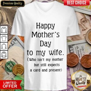 Alternative view of Top Happy Mother's Day To My Wife Shirt