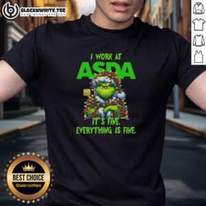 Awesome Grinch Christmas Tree X Asda I Work At It's Fine Everything Is Fine T-Shirt
