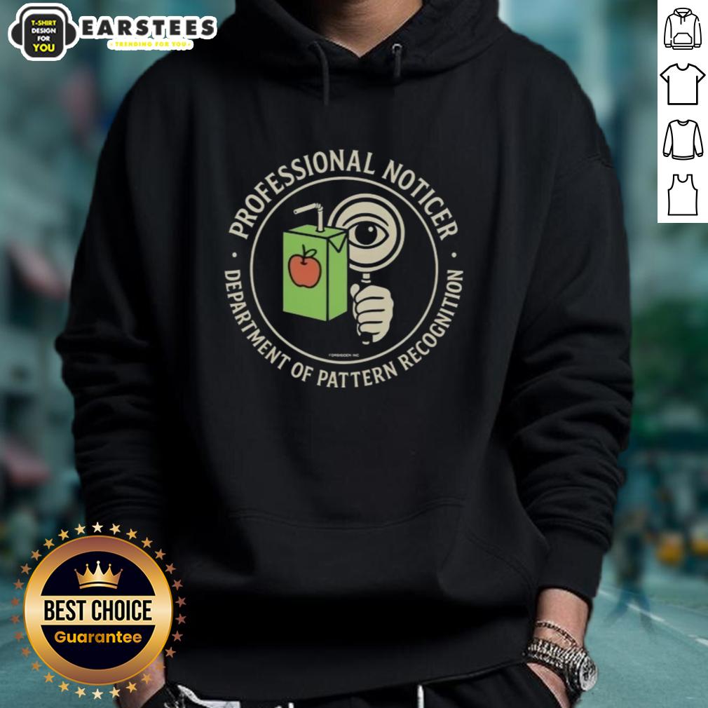 Nice Professional Noticer Department Of Pattern Recognition T-Shirt - Image 2