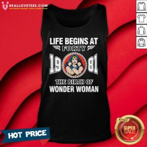 Alternative view of Cute Life Begins At Forty 1981 The Birth Of Wonder Woman Shirt