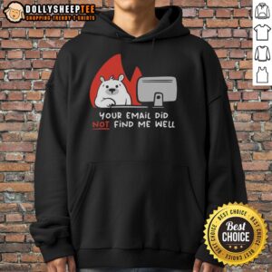 Alternative view of Top Your Email Did Not Find Me Well Bear T-Shirt