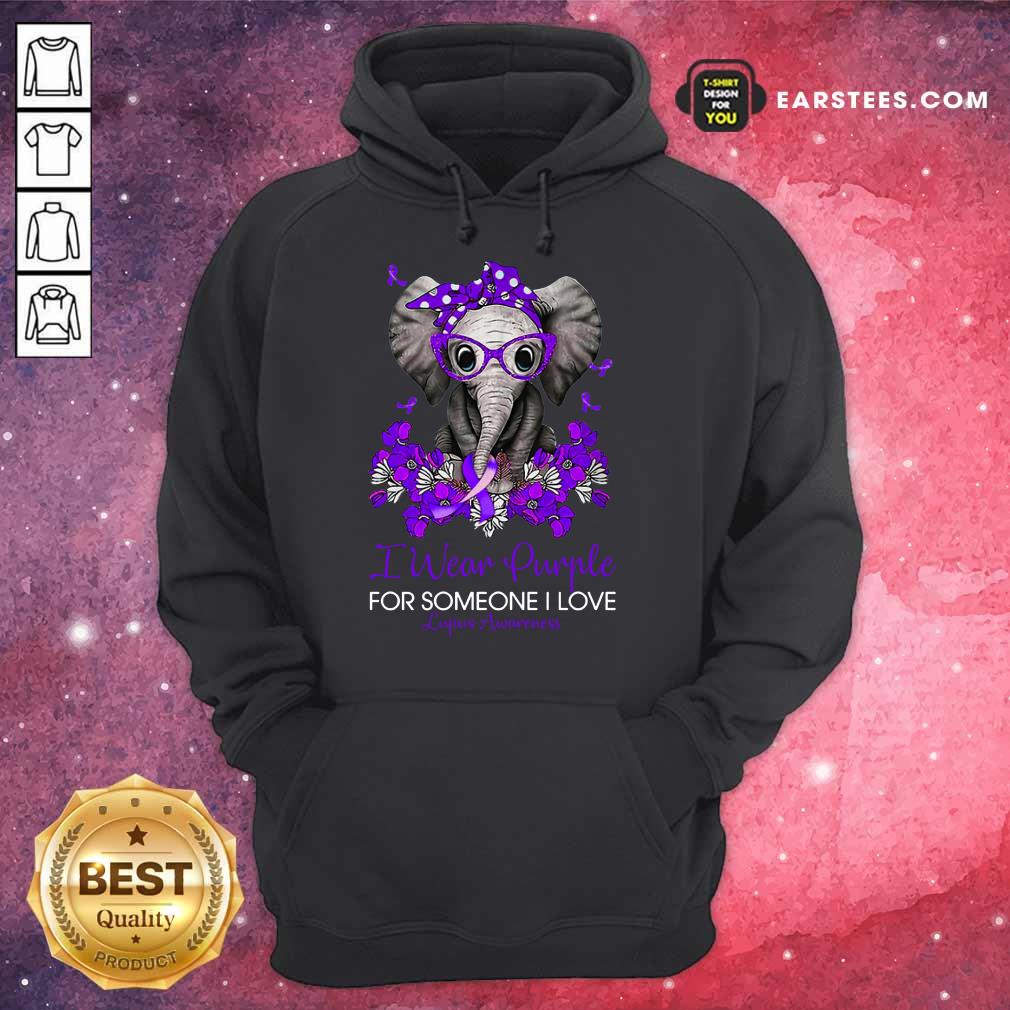 Elephant I Wear Purple For Someone I Love Lupus Awareness Shirt - Image 4