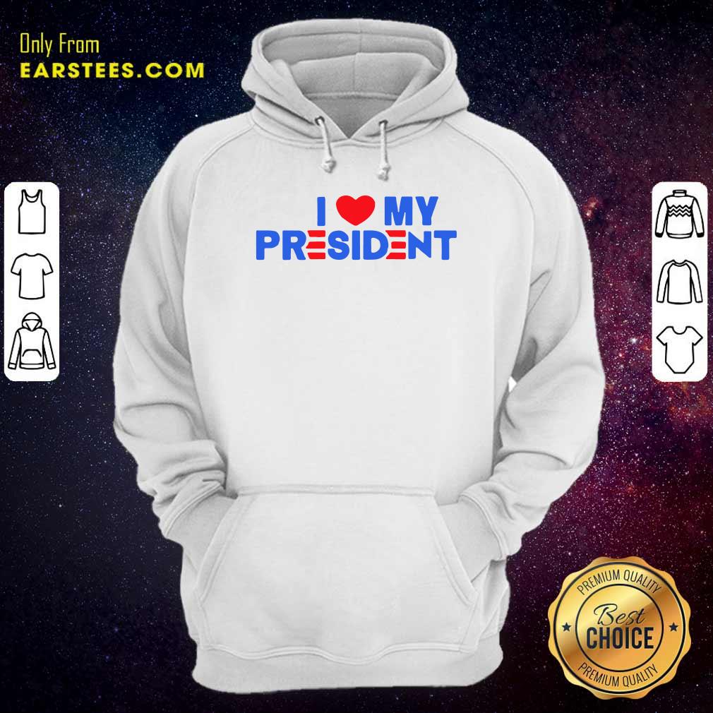 Awesome I Heart My President Unisex Shirt - Image 2