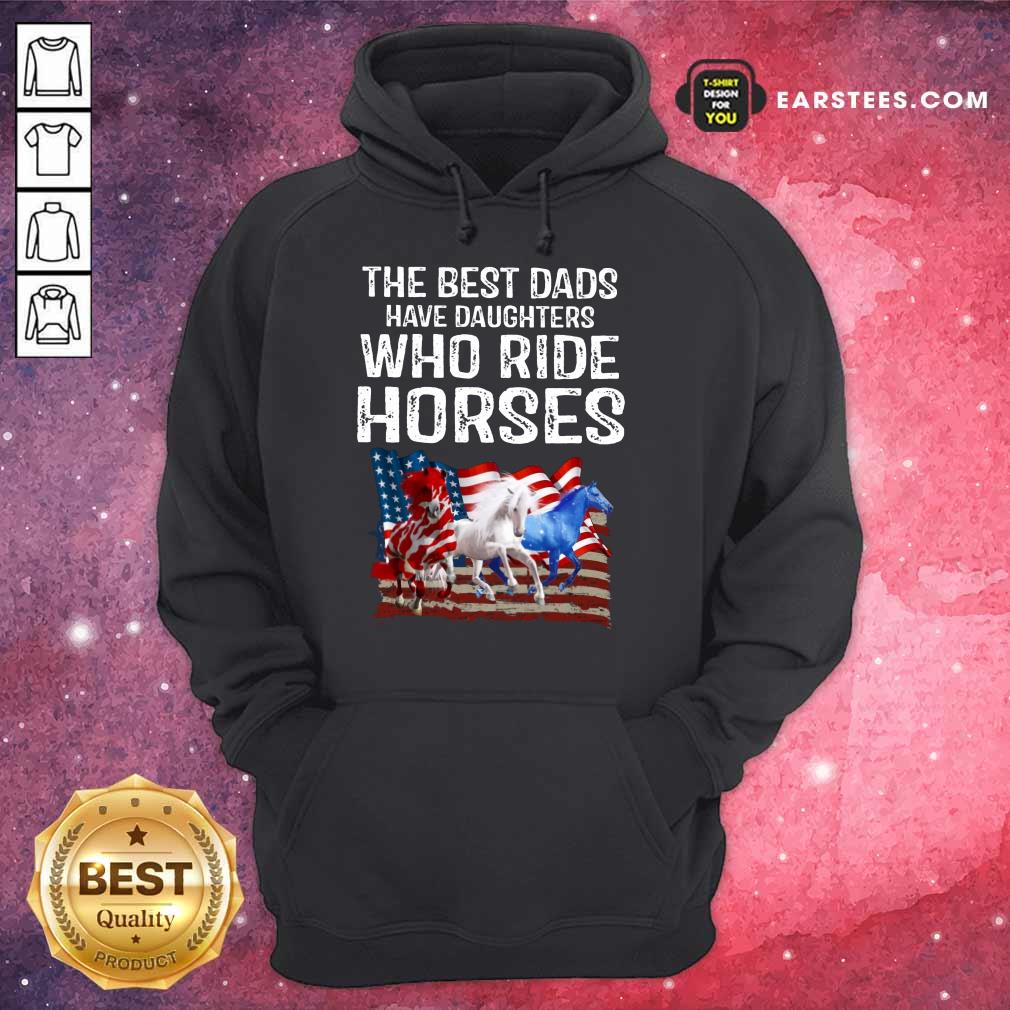 Hot Dads Have Daughters Love Horse American Flag Shirt - Image 4