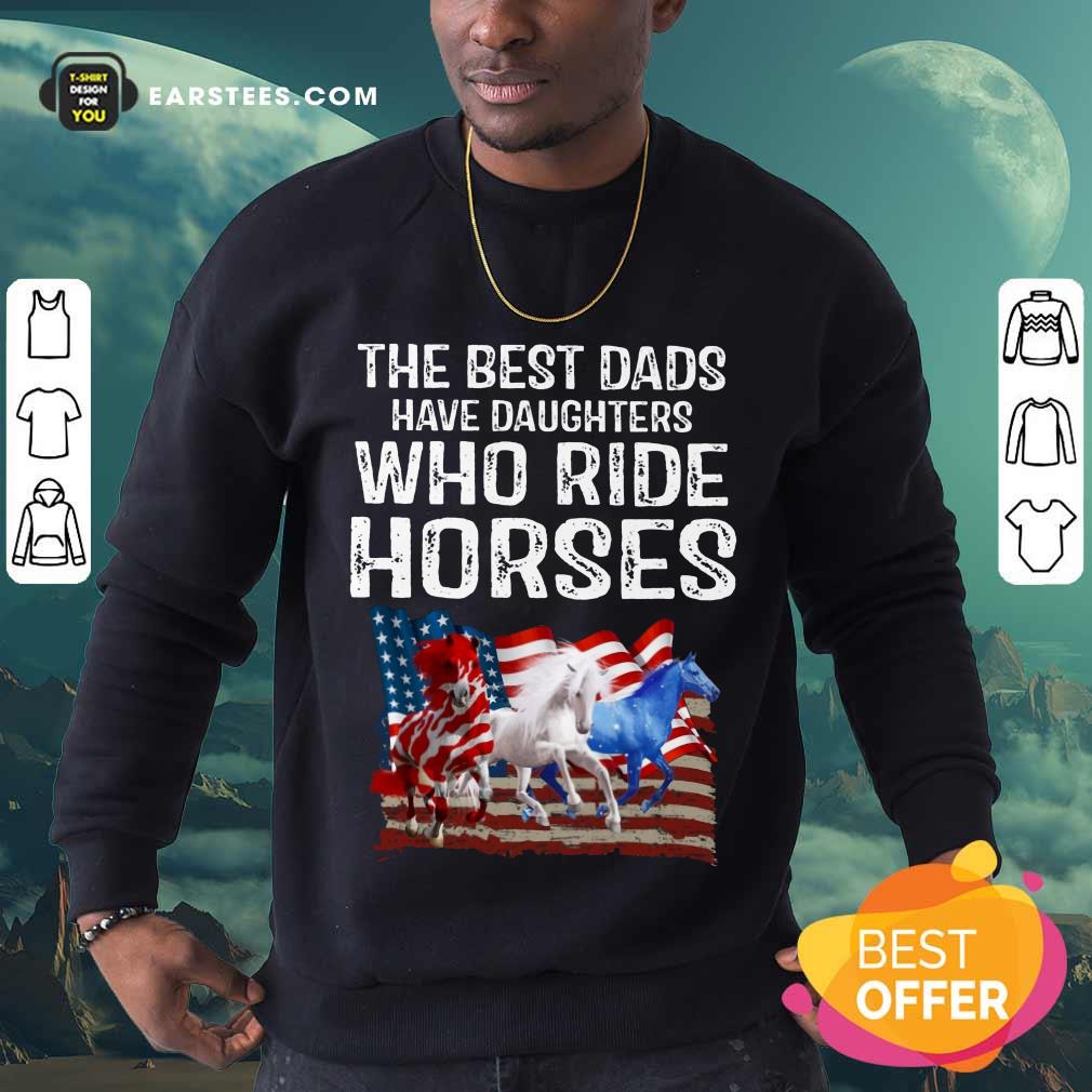 Hot Dads Have Daughters Love Horse American Flag Shirt - Image 3