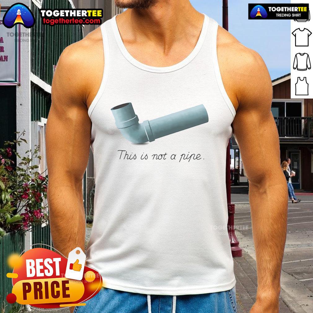 Funny This Is Not A Pipe Meme T-Shirt - Image 4