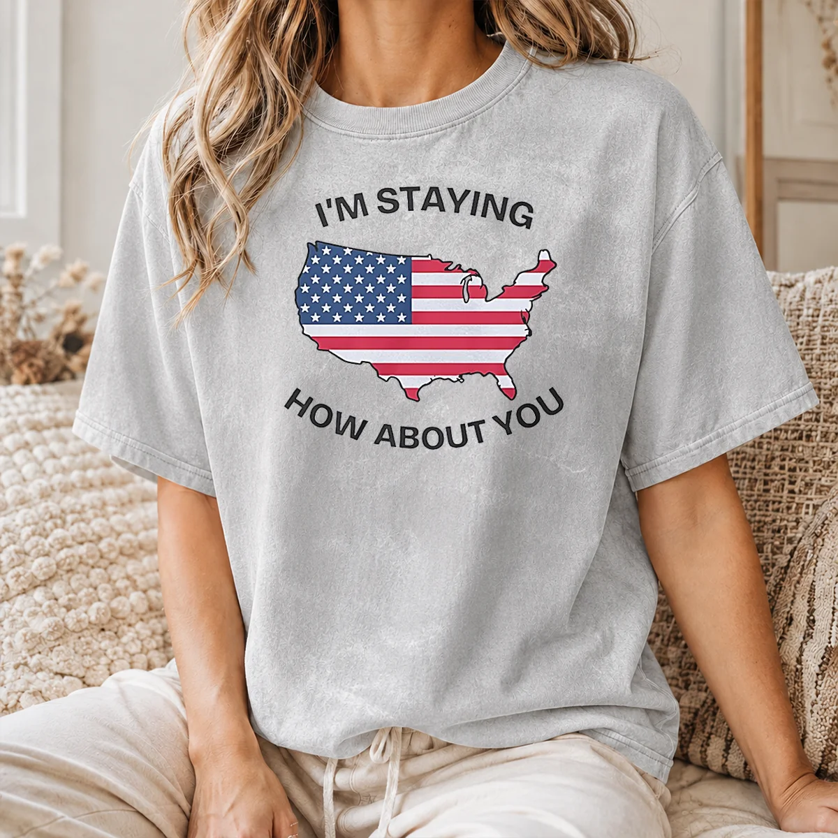 Pretty USA Map Im Staying How About You Shirt - Image 8