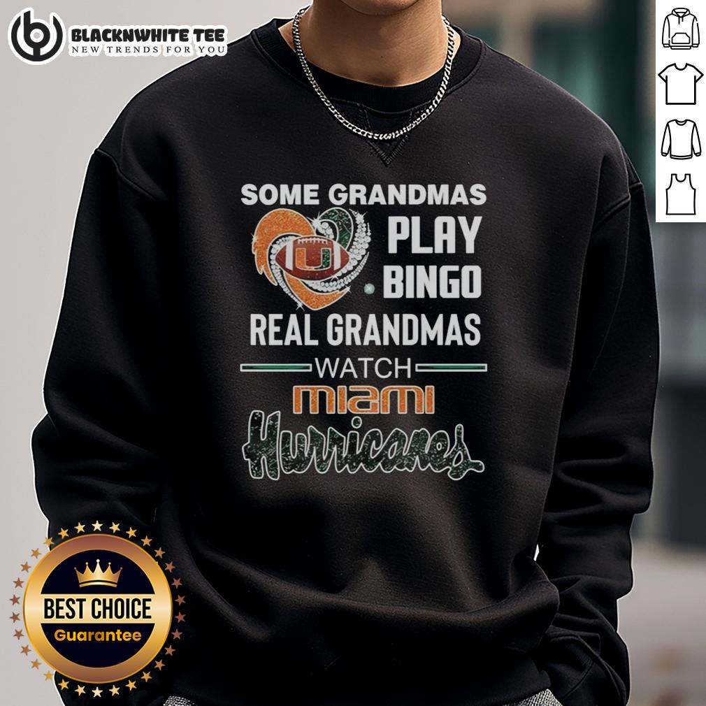 Nice Some Grandmas Play Bingo Real Grandmas Watch Miami Hurricanes Heart Diamond T-Shirt - Image 5