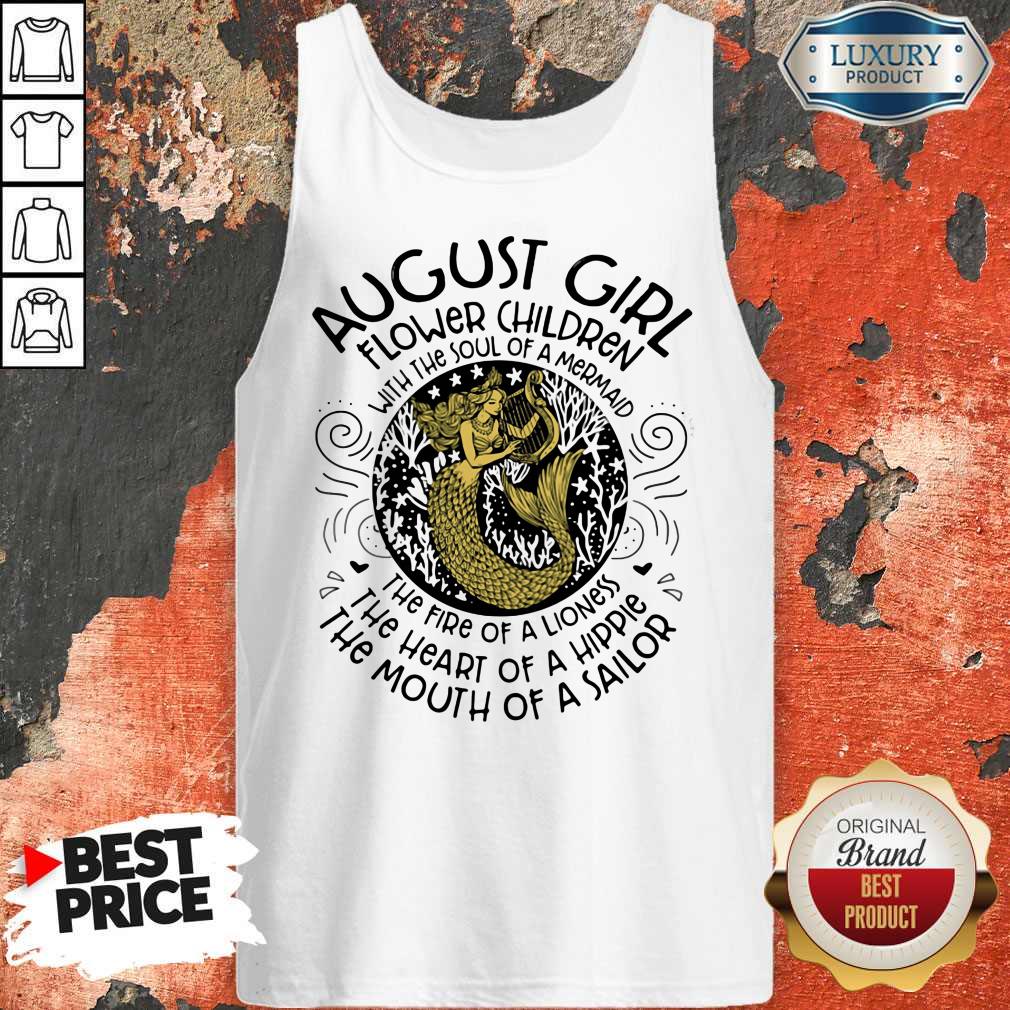 Nice August Girl Flower Children With The Soul Of A Mermaid Shirt - Image 5
