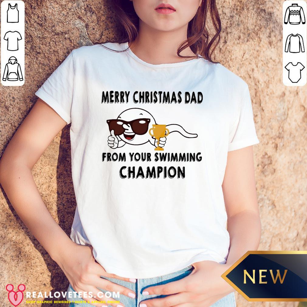 Vip Merry Christmas Dad From Your Swimming Champions Shirt - Image 5