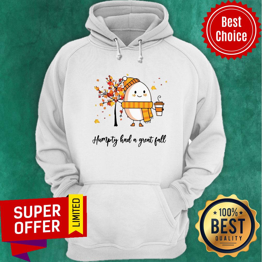 Premium Dumpty Humpty Had A Great Fall Tee Shirt - Image 3