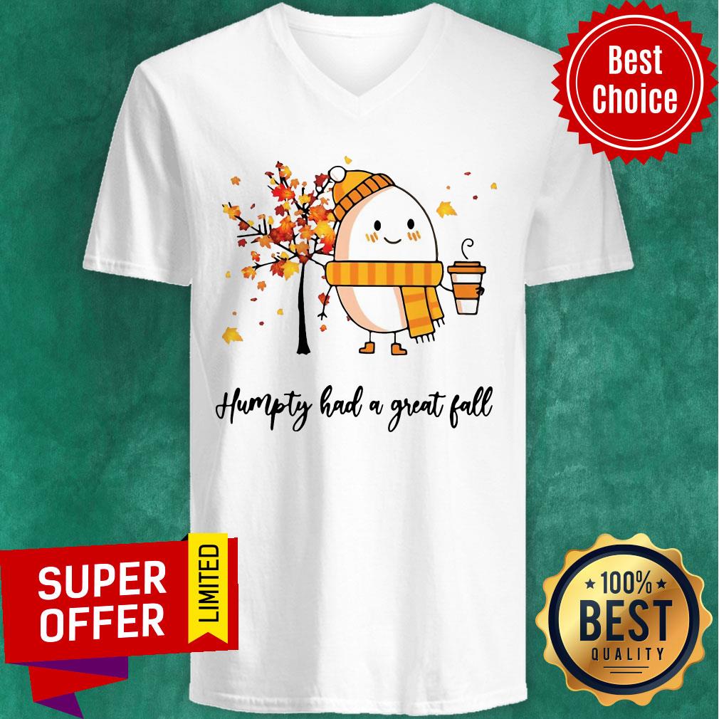 Premium Dumpty Humpty Had A Great Fall Tee Shirt - Image 4