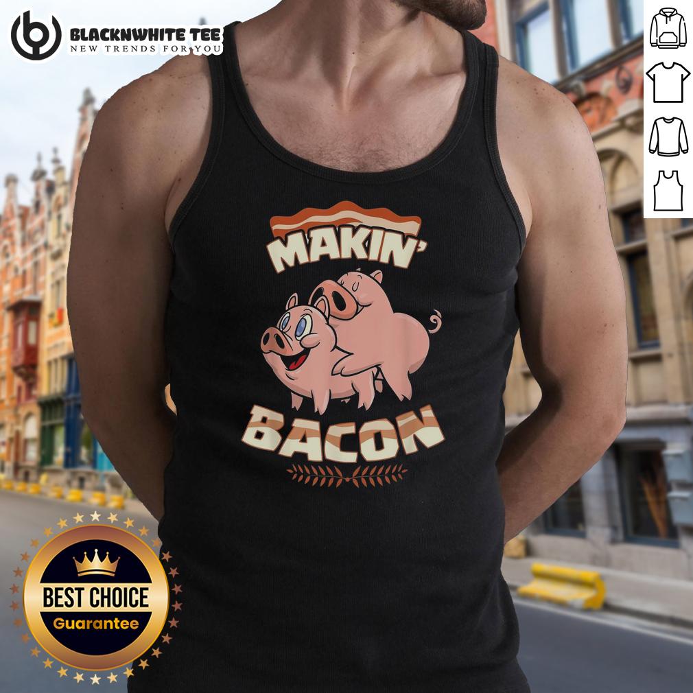 Good Pig Bacon Makin' Bacon T-Shirt - Image 4