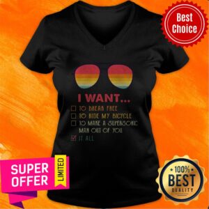 Alternative view of I Want To Break Free To Ride My Bicycle To Make A Supersonic Man Out Of You It All Shirt