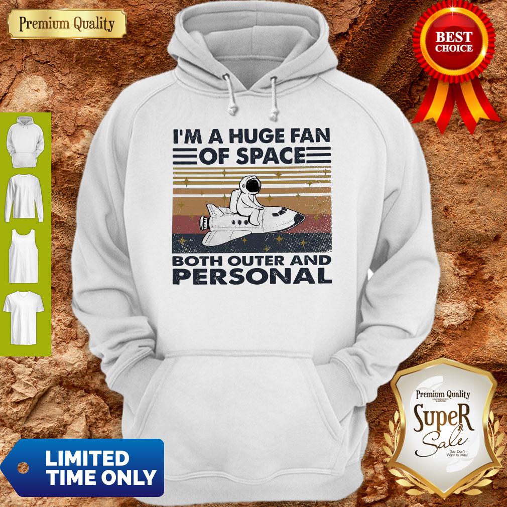 Hot I’m A Huge Fan Of Space Both Outer And Personal Vintage Shirt - Image 2