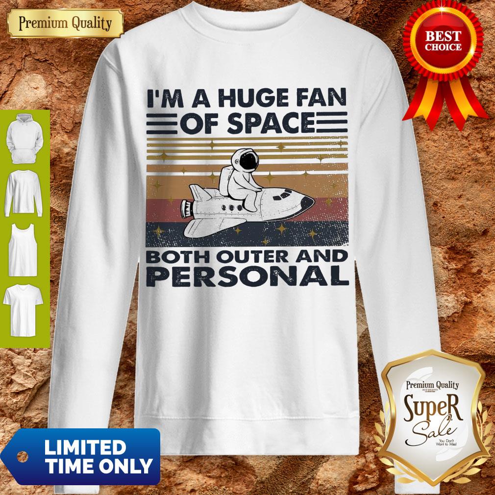 Hot I’m A Huge Fan Of Space Both Outer And Personal Vintage Shirt - Image 3