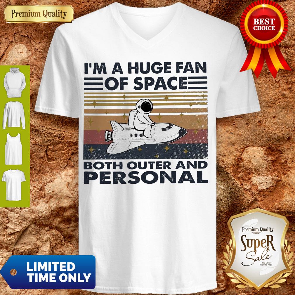 Hot I’m A Huge Fan Of Space Both Outer And Personal Vintage Shirt - Image 4