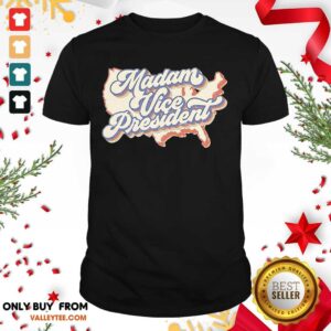 Lovely Madam Vice President Kamala Harris 2021 Shirt