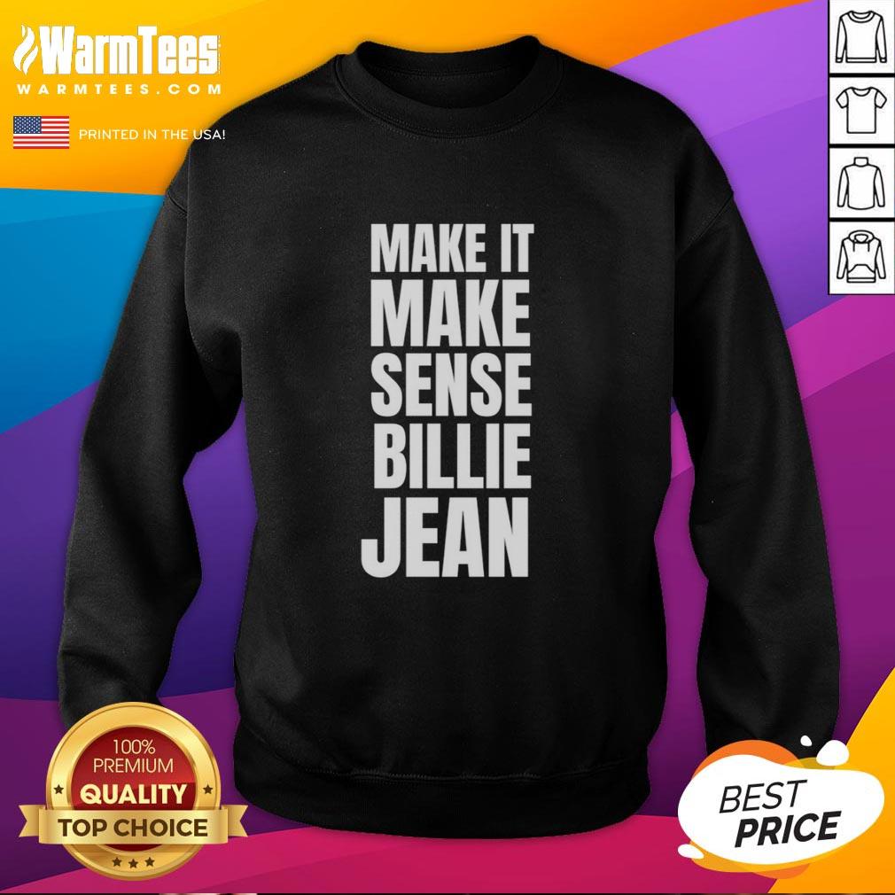 Official Make It Make Sense Billie Jean T-Shirt - Image 5
