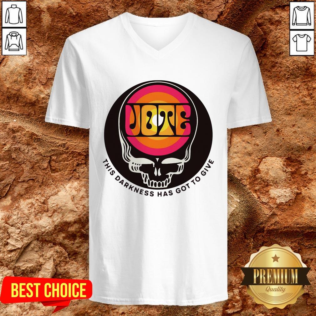 Grateful Dead Vote This Darkness Has Got To Give Sunshine Shirt - Image 2