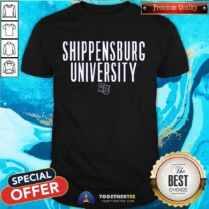 Pretty Shippensburg University Est 1871 T-Shirt