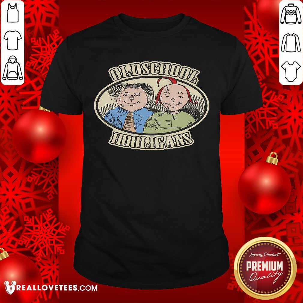 Old Skool Hooligans Shirt
