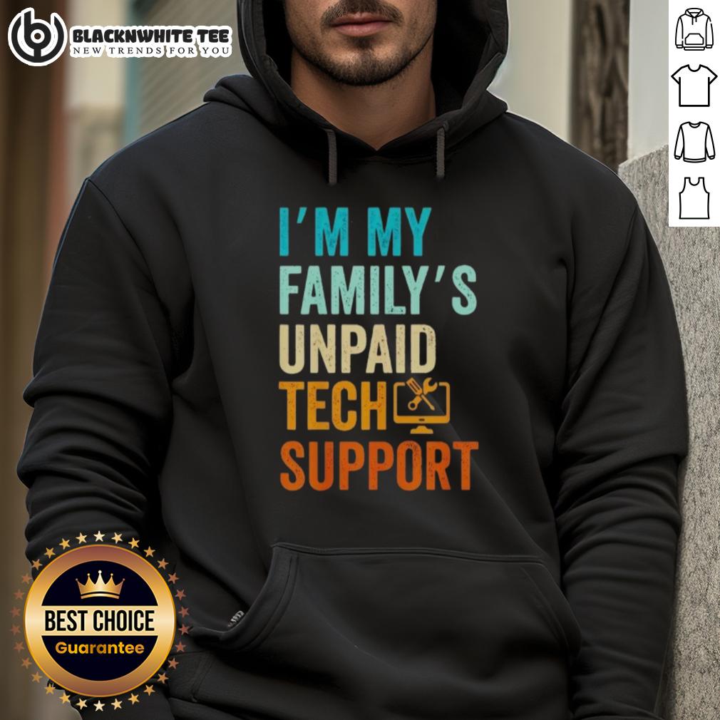Nice Im My Family's Unpaid Tech Support It Engineer Computer Nerd T-Shirt - Image 2
