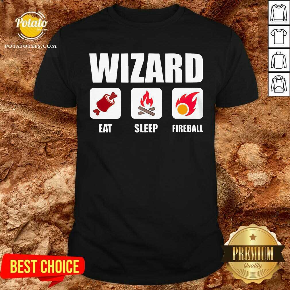 Official Eat Sleep Fireball Wizard Shirt