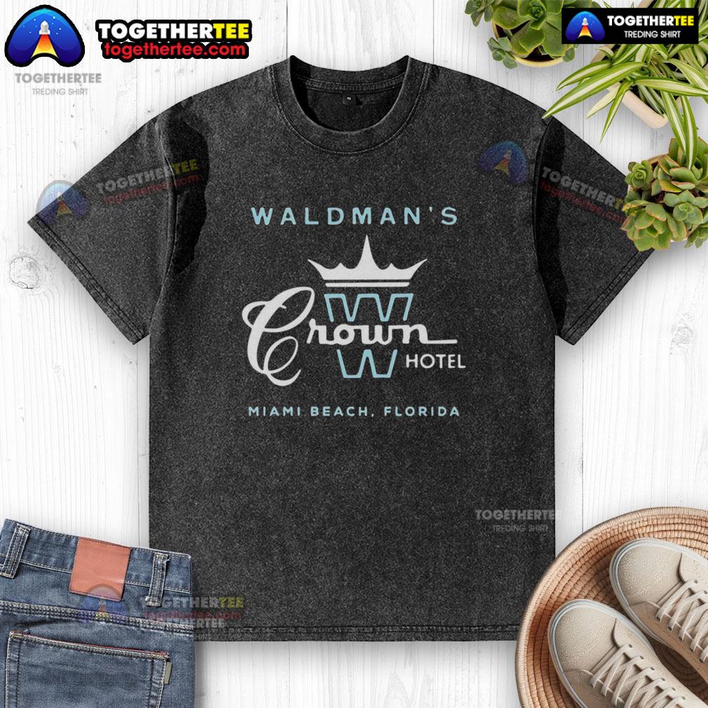 Good Waldman's Crown Hotel Miami Beach T-Shirt - Image 6