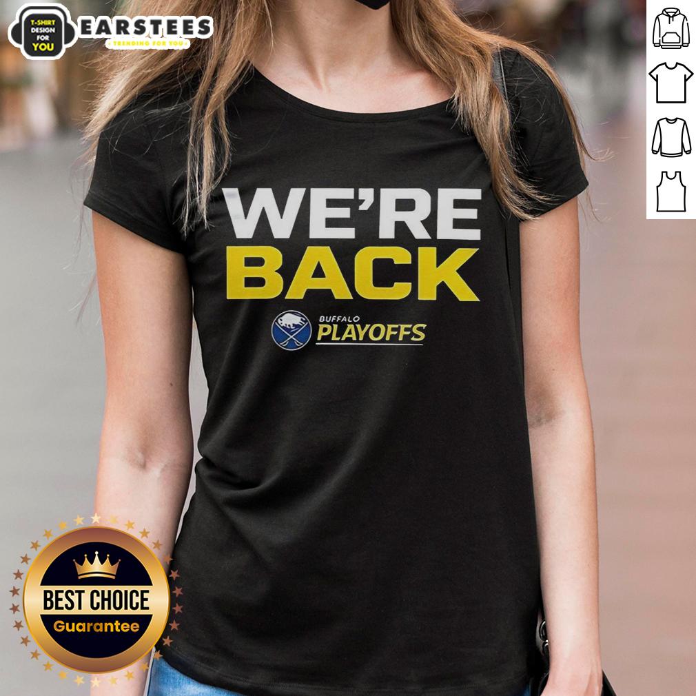 Official Buffalo Sabres We Are Back 2026 Stanley Cup Playoffs T-Shirt - Image 3