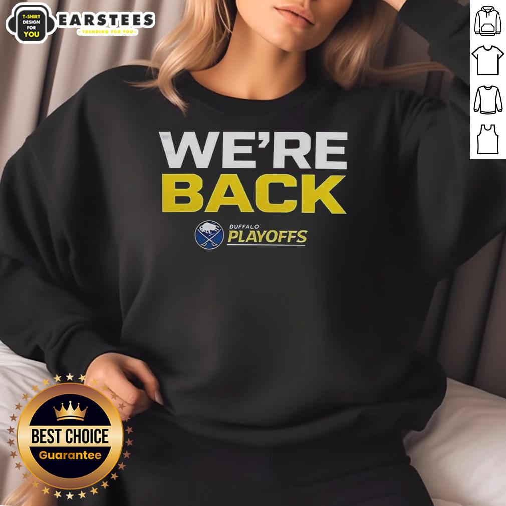 Official Buffalo Sabres We Are Back 2026 Stanley Cup Playoffs T-Shirt - Image 5