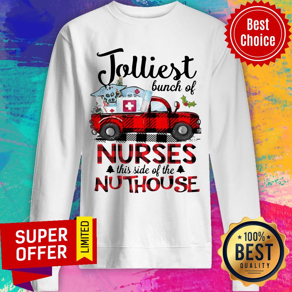 Awesome Jolliest Bunch Of Nurses This Side Of The Nuthouse Christmas Shirt - Image 5