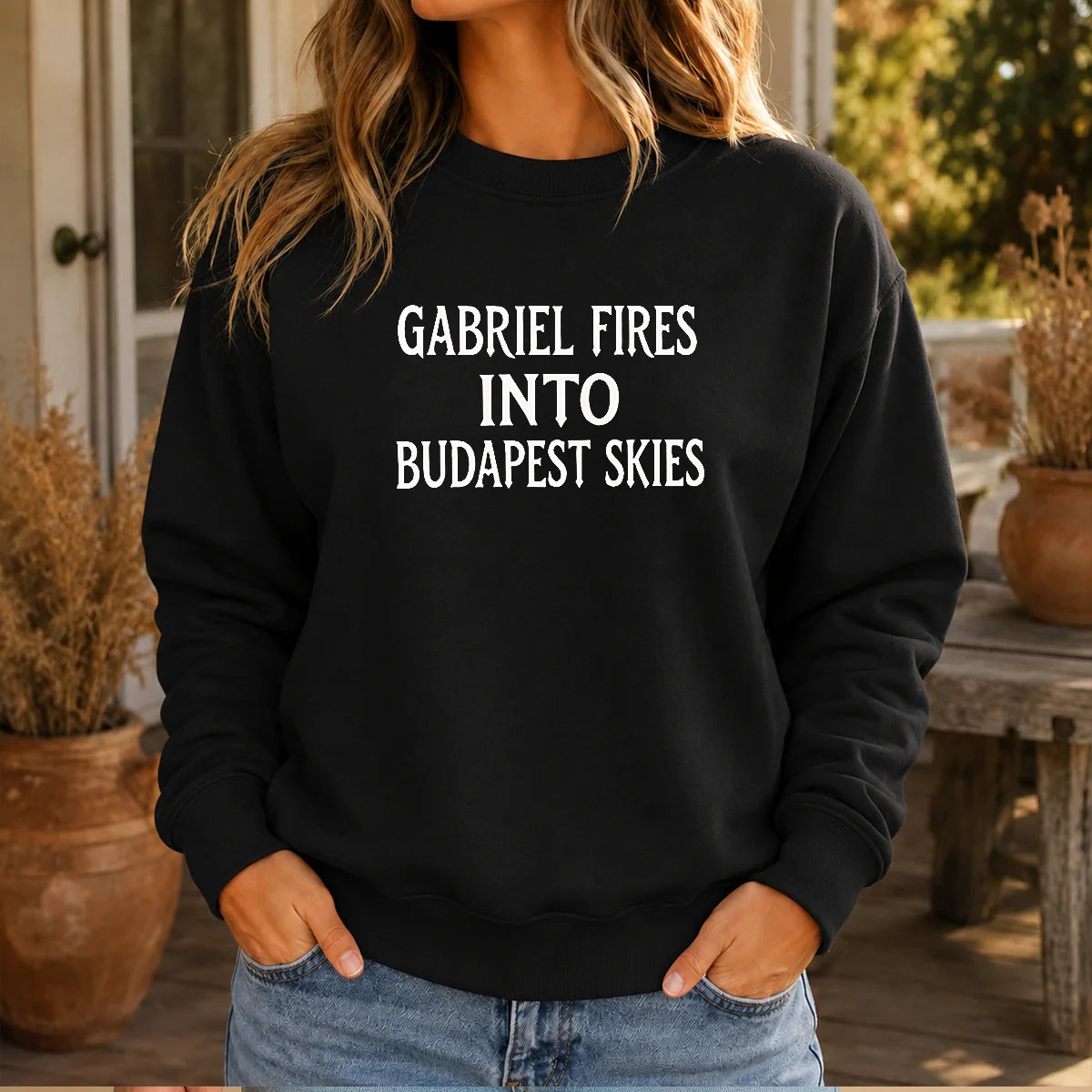 Top Gabriel Fires Into Budapest Skies Quote Shirt - Image 7
