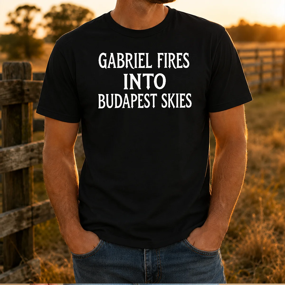 Top Gabriel Fires Into Budapest Skies Quote Shirt