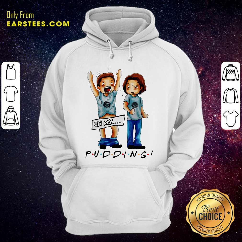 Premium Supernatural Pudding Oh My Shirt - Image 2