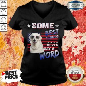 Alternative view of Kuvasz Best Friends Never Say A Word Shirt