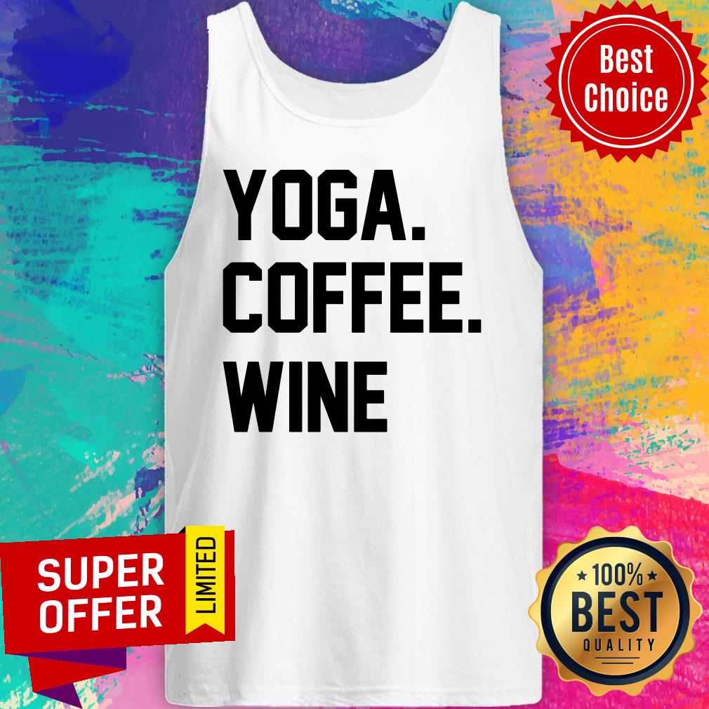 Awesome Yoga Coffee Wine Shirt - Image 4